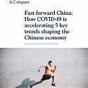 (PDF) Mckinsey - How COVID-19 is Accelerating 5 Key Trends Shaping the Chinese Economy