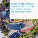 (PDF) Mckinsey - Deep Insights, Broad Solutions : How Banks Can Win in The Vast Housing Ecosystem