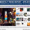 Monthly Trend Report - April. 2015 Edition