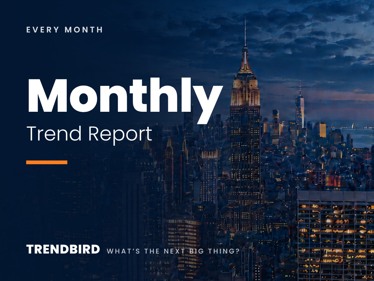 Monthly Trend Report