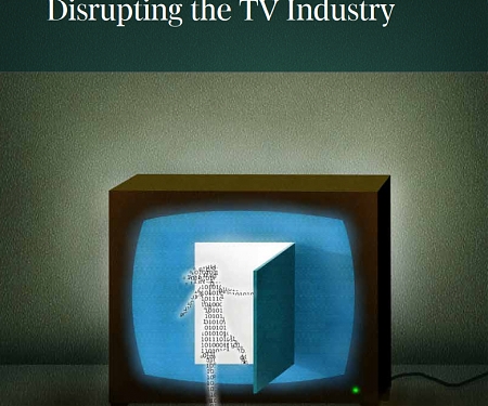 (PDF) BCG - The Digital Revolution Is Disrupting the TV Industry