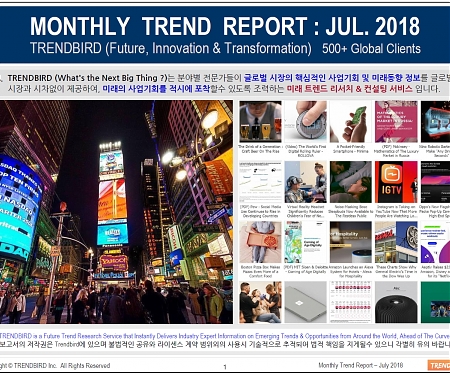 Monthly Trend Report - July. 2018 Edition