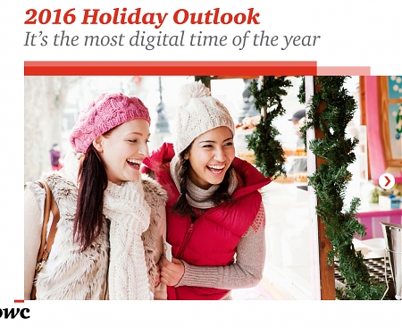(PDF) PwC - 2016 Holiday Outlook : It’s The Most Digital Time of The Year
