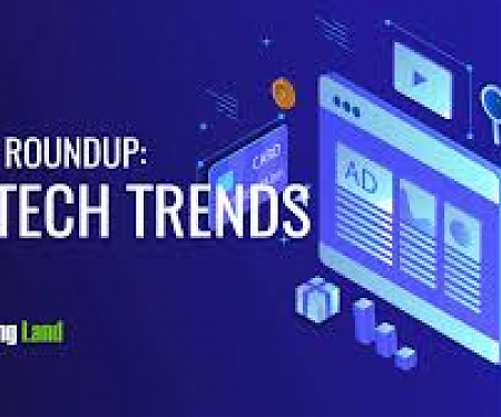 The Adtech Trends Rounding Out 2019