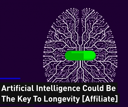 Artificial Intelligence Could Be The Key To Longevity