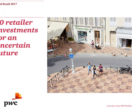 (PDF) PwC - Total Retail 2017 : 10 Retailer Investments for an Uncertain Future