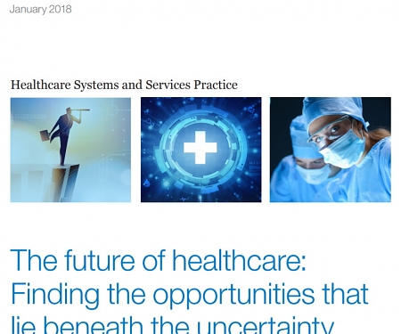 (PDF) Mckinsey - The Future of Healthcare : Finding The Opportunities That Lie Beneath the Uncertainty