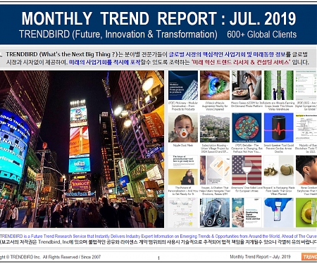 Monthly Trend Report - July. 2019 Edition