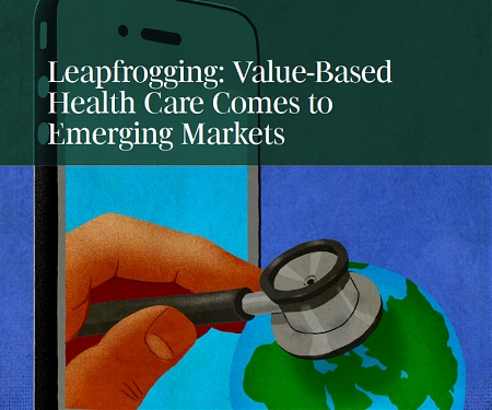 (PDF) BCG - Leapfrogging : Value-Based Health Care Comes to Emerging Markets
