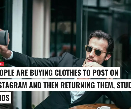 People are Buying Clothes to Post on Instagram and Then Returning Them