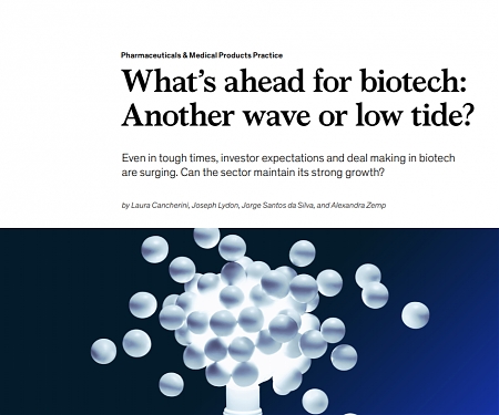 (PDF) Mckinsey - What’s Ahead for Biotech : Another Wave or Low Tide ?
