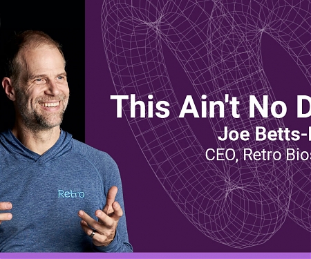 A New Anti-Aging Startup, Retro Biosciences Raises $180M