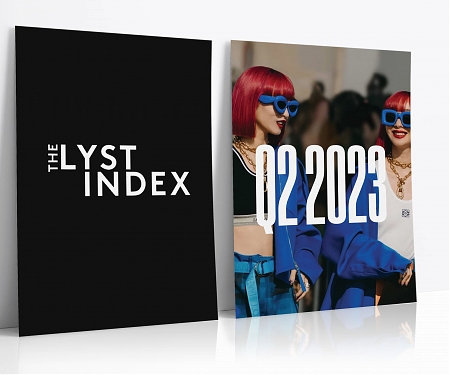Fashion’s Hottest Brands Q2 2023 - The Lyst Index