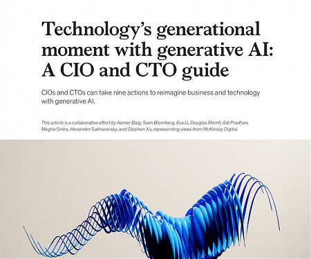 (PDF) Mckinsey - Technology’s Generational Moment with Generative AI : A CIO and CTO Guide
