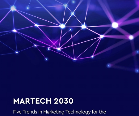(PDF) MarTech 2030 : 5 Trends in Marketing Technology