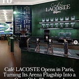 Café LACOSTE Opens in Paris, Turning Its Arena Flagship Into a Court-Side Playground