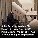 Chinese Doctors Performs Robotic Surgery 5,000km Away via Satellite