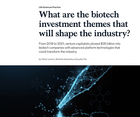 (PDF) Mckinsey - What are The Biotech Investment Themes That will Shape the Industry ?