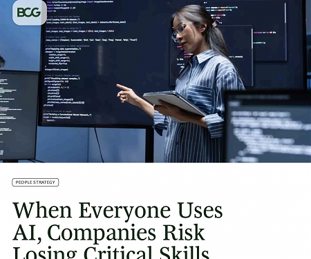 (PDF) BCG - When Everyone Uses AI, Companies Risk Losing Critical Human Skills