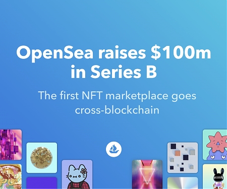 NFT Market OpenSea Hits $1.5 Billion Valuation