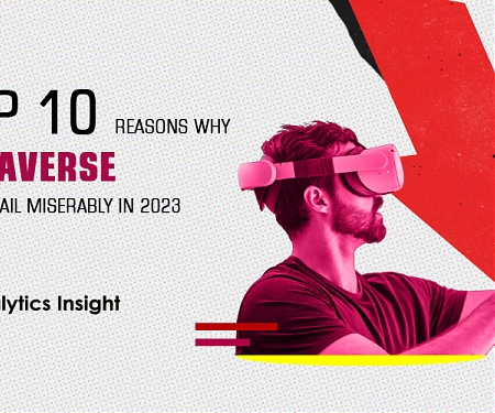 Top 10 Reasons Why Metaverse Would Fail Miserably in 2023