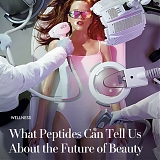 Peptides Signal the Next Frontier in Beauty and Wellness