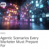 (PDF) BCG - Agentic Scenarios Every Marketer Must Prepare For