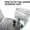 (Infographic) Shopping Cart Abandonment : E-Commerce Tips to Increase Sales