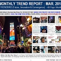 Monthly Trend Report - March. 2016 Edition