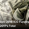 2018 ICO Funding Has Passed 2017's Total
