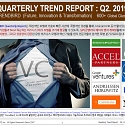 Quarterly (SiliconValley) Trend Report - Q2. 2019 Edition
