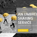 (Video) An Idea for a Rainy Day : Automated Kiosks Loan Out Umbrellas Free - UmbraCity