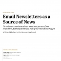 (PDF) Pew - Email Newsletters as a Source of News