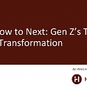 (PDF) From Now to Next : Gen Z’s TechDriven Transformation