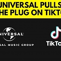Stop The Music : Universal Pulls Its Songs from TikTok