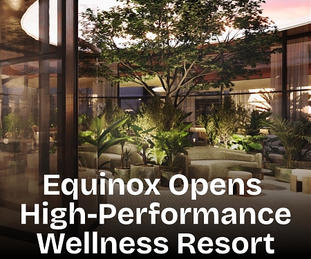 Equinox Opens High-Performance Wellness Resort