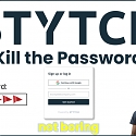 Passwordless Authentication Platform Stytch Raises $90M