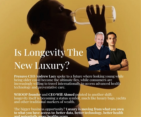 Why Longevity is the Ultimate New Luxury ?